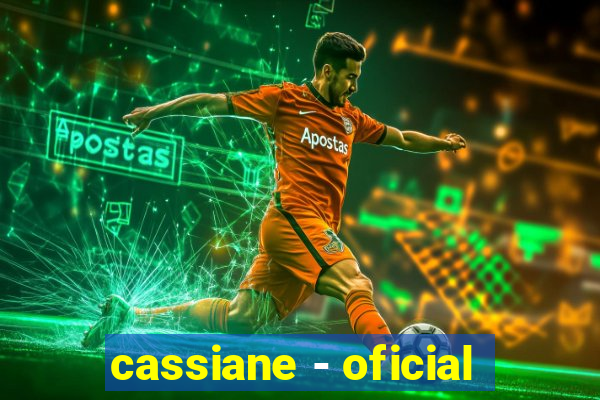 cassiane - oficial