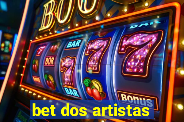 bet dos artistas