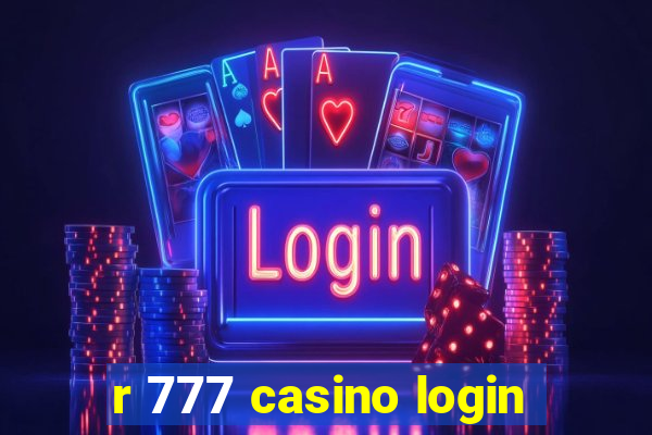 r 777 casino login