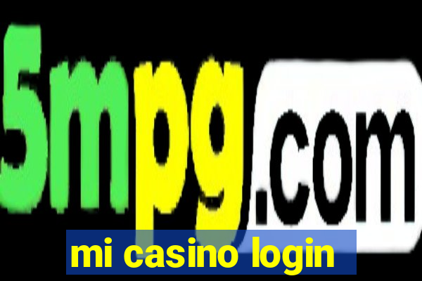 mi casino login