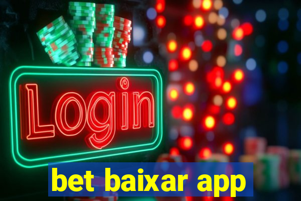 bet baixar app