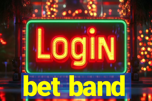 bet band