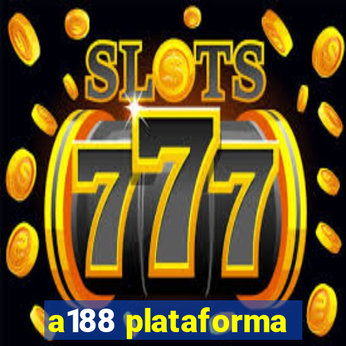 a188 plataforma