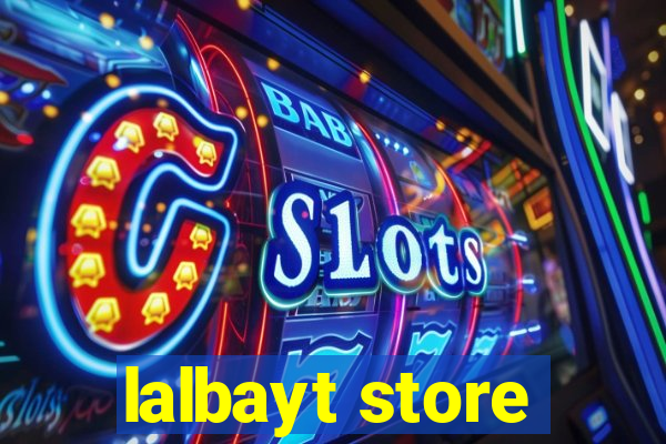 lalbayt store