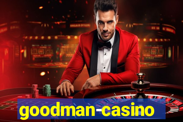 goodman-casino