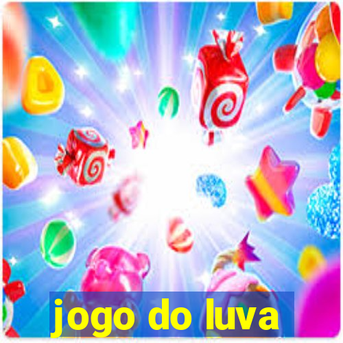 jogo do luva