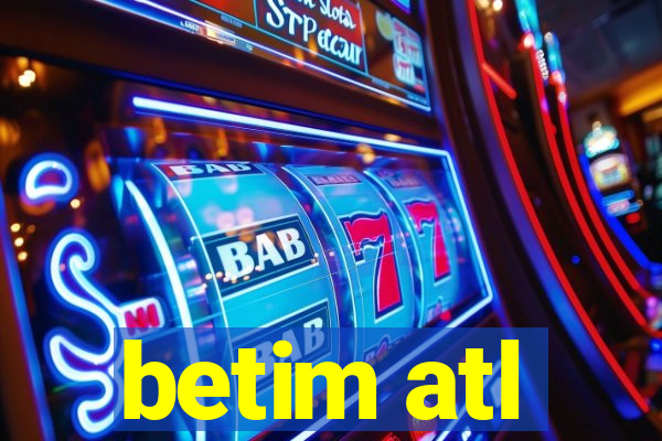 betim atl