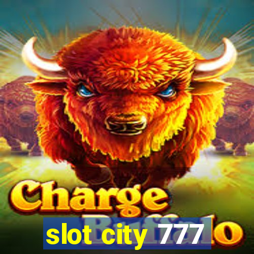 slot city 777