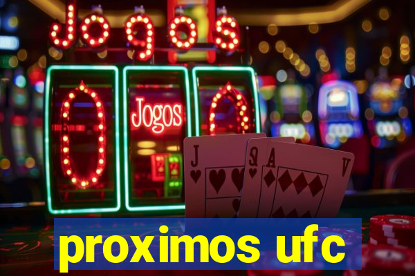 proximos ufc