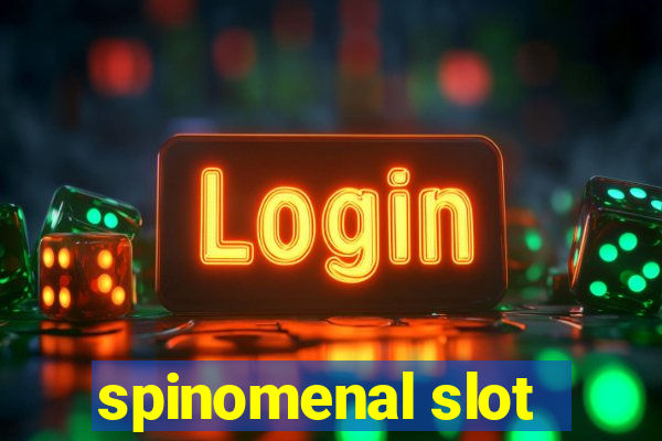 spinomenal slot