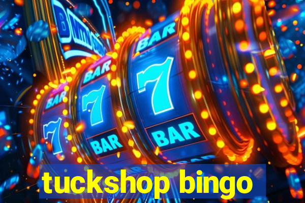 tuckshop bingo