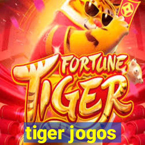 tiger jogos