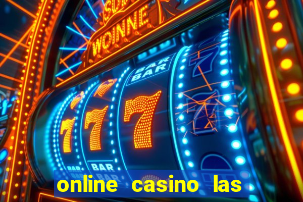 online casino las vegas slots