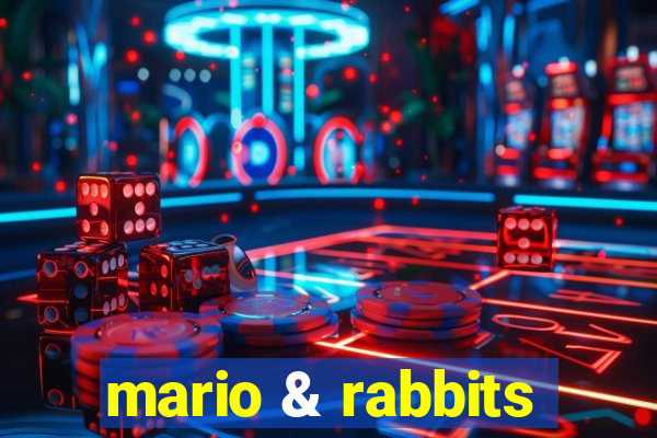 mario & rabbits