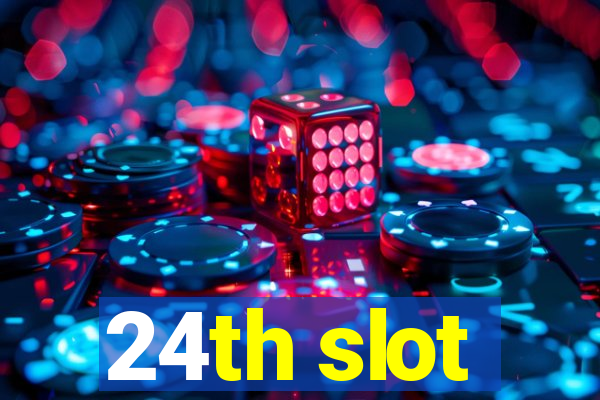 24th slot