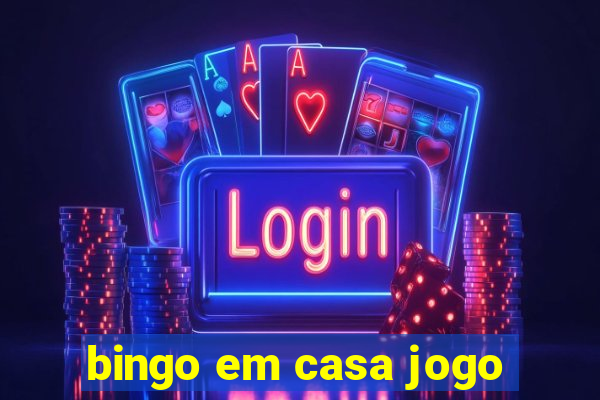 bingo em casa jogo