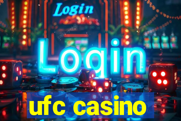 ufc casino