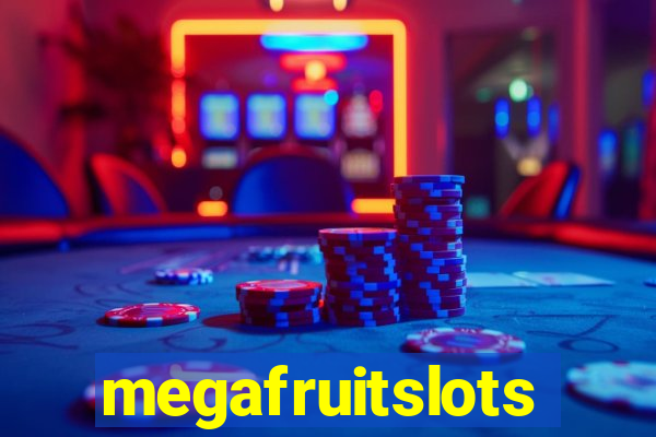 megafruitslots