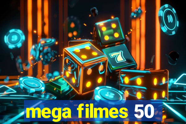 mega filmes 50