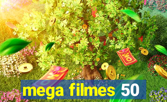 mega filmes 50