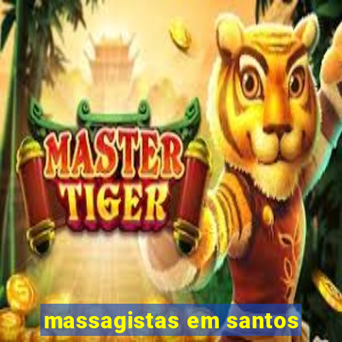 massagistas em santos