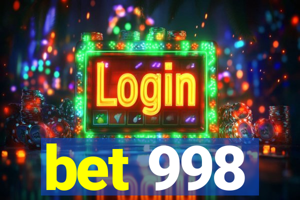 bet 998