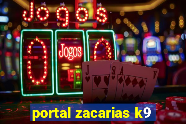 portal zacarias k9