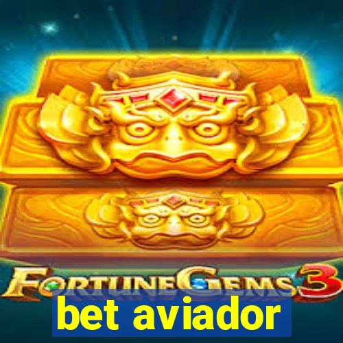 bet aviador