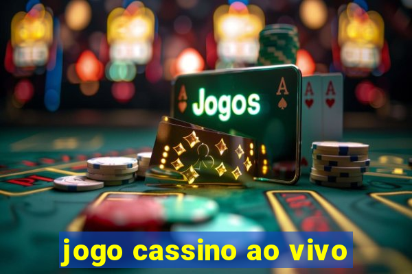 jogo cassino ao vivo