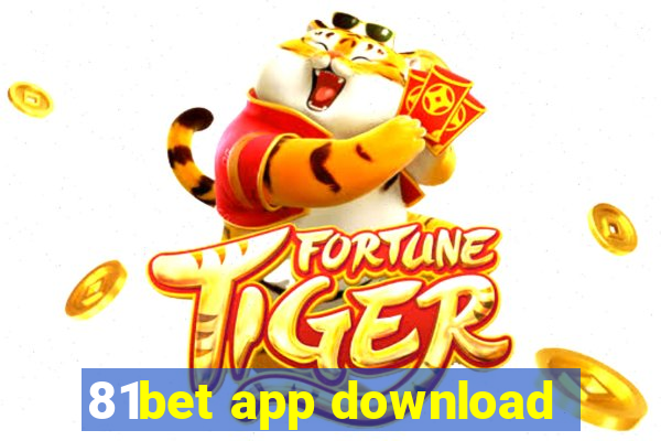 81bet app download