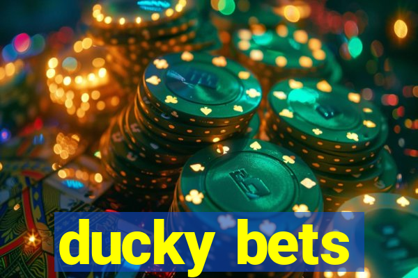 ducky bets