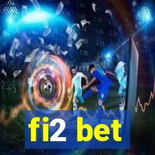 fi2 bet