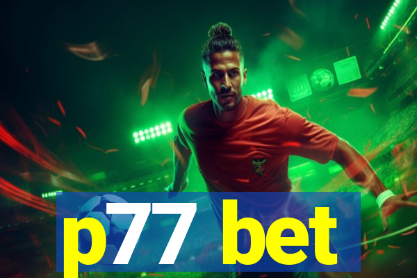 p77 bet