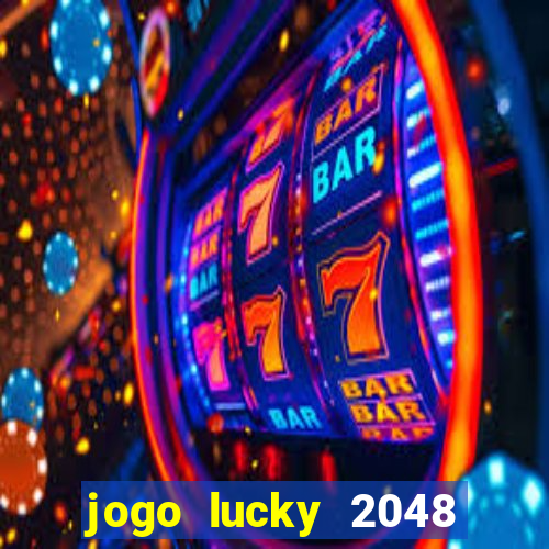 jogo lucky 2048 paga mesmo