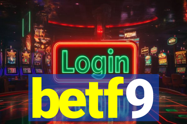 betf9