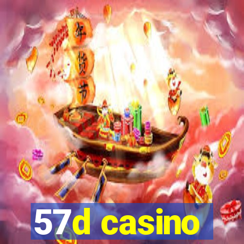 57d casino