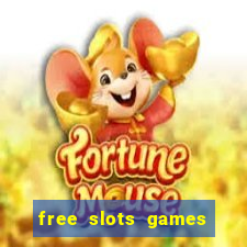 free slots games play free