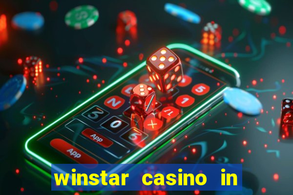 winstar casino in thackerville ok