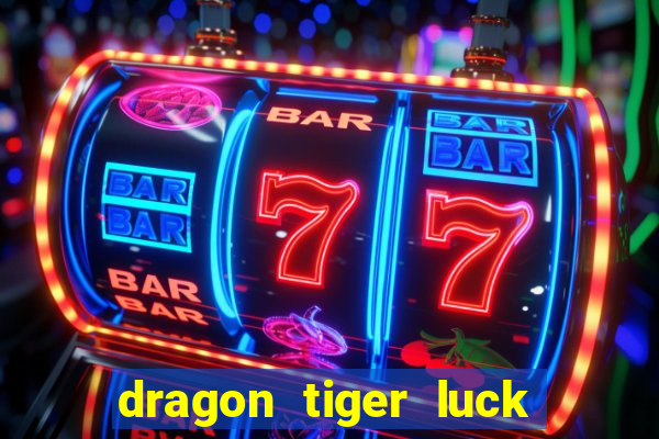 dragon tiger luck demo pg slot