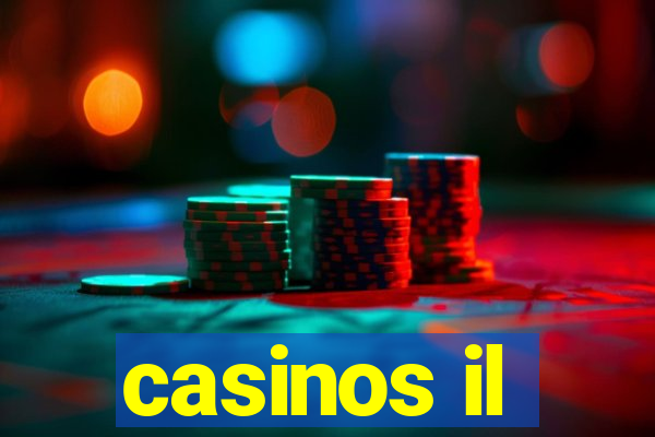 casinos il