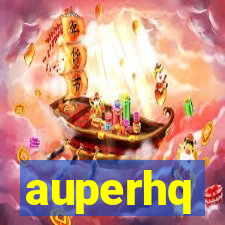 auperhq