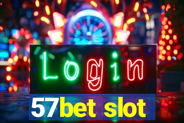 57bet slot