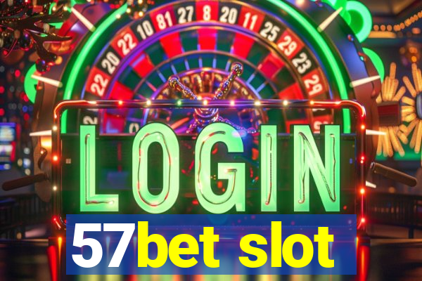 57bet slot