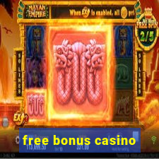 free bonus casino