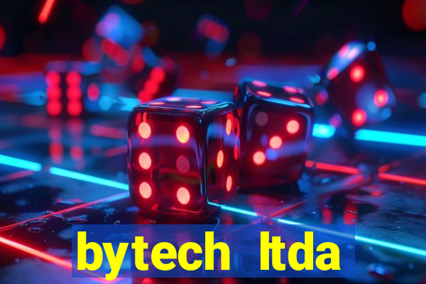 bytech ltda plataforma link jogo