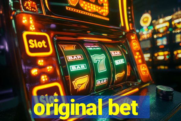 original bet