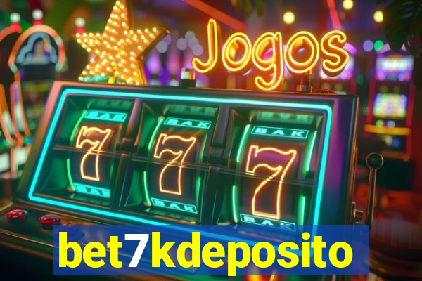 bet7kdeposito