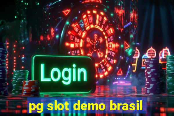 pg slot demo brasil