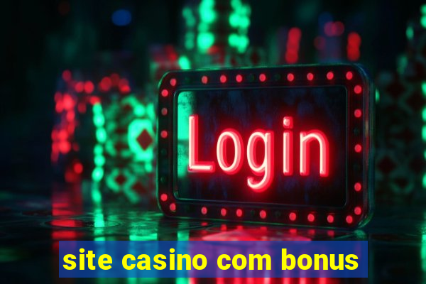 site casino com bonus