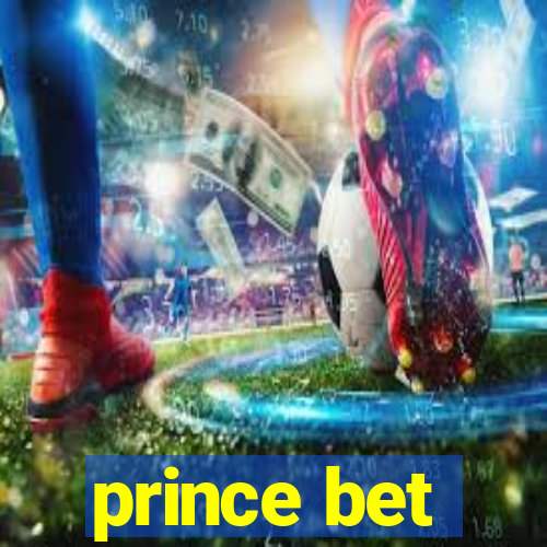 prince bet